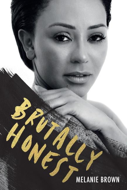 Brutally Honest (Hardcover) by Melanie Brown, Louise Gannon