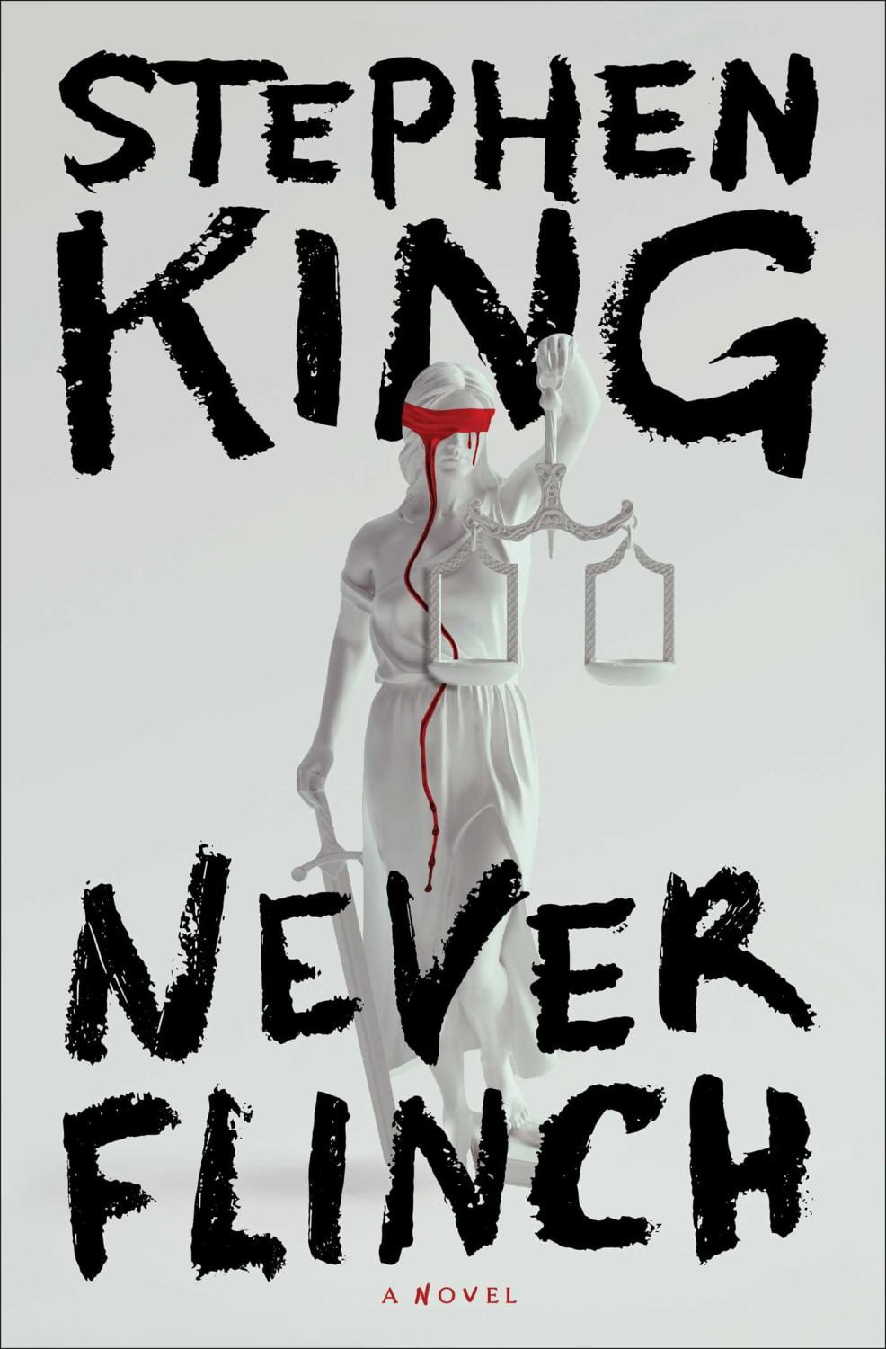 Stephen King: Never Flinch: A Novel (Hardcover)